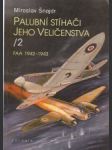 Palubní stíhači jeho veličenstva 2. FAA 1942-1943 - náhled