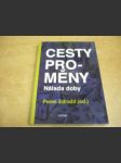 Cesty proměny. Nálada doby - náhled