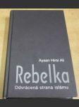 Rebelka. Odvrácená strana islámu - náhled