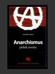 Anarchismus: Příběh revolty - náhled