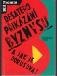 Desatero přikázání byznysu a jak je porušovat - náhled