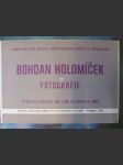 Bohdan Holomíček - Fotografie, Výstavní síň muzea dělnického hnutí v Semilech, od 4. do 30. června 1983 - náhled