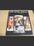 Svět Petra Weigla - náhled