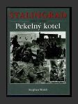 Stalingrad 1942-1943: Pekelný kotel - náhled