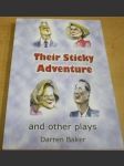 Their Sticky Adventure and other plays - náhled