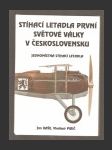 Stíhací letadla první světové války v Československu - náhled