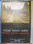 Polské naivní umění/Polska sztuka naiwna: Dny polské kultury ve východočeském kraji, říjen 1978, Krajská galerie v Hradci Králové - náhled