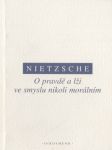 O pravdě a lži ve smyslu nikoli morálním - náhled