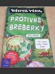 Děsivá věda. Protivné breberky - náhled