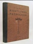 Rostlinná pathologie: Učebnice pro školy zemědělské se zřetelem k potřebám zemědělců - náhled