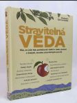 Stravitelná věda: Vše, co jste kdy potřebovali vědet o vědě, podané v malých, snadno stravitelných porcích - náhled