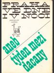 Praha ve dne v noci aneb Týden mezi dacany - náhled