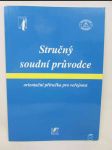 Stručný soudní průvodce: Orientační příručka pro veřejnost - náhled