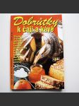 Dobrůtky k čaji a kávě - náhled