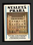 Staletá Praha XVIII - Výsledky archeologických, uměleckohistorických a stavebních průzkumů - náhled