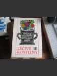 Léčivé rostliny III. Lid. receptář léčivých čajů - náhled