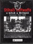 Stíhači Luftwaffe v bitvě o Británii - červenec-říjen 1940 - náhled