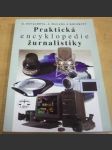 Praktická encyklopedie žurnalistiky - náhled