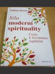 Síla moderní spirituality. Cesta k životnímu naplnění - náhled