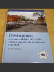 Dostupnost v Česku v období 1991–2001: vztah k dojížďce do zaměstnání a do škol - náhled