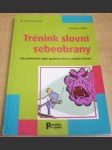 Trénink slovní sebeobrany - náhled