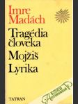 Tragédia človeka, Mojžiš, Lyrika - náhled