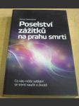 Poselství zážitků na prahu smrti - náhled