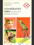 Zvěrolékařský rádce pro chovatele drobného zvířectva - náhled