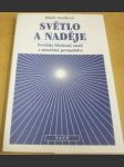 Světlo a naděje: prožitky blízkosti smrti z americké perspektivy - náhled