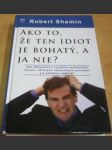 Ako to, že ten idiot je bohatý, a ja nie ? - náhled