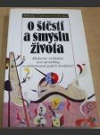 O štěstí a smyslu života - náhled