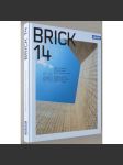 Brick 14: Award-winning International Brick Architecture [cihlová, současná architektura] - náhled