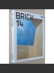 Brick 14: Award-winning International Brick Architecture [cihlová, současná architektura] - náhled