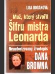 Muž, který stvořil Šifru mistra Leonarda - náhled