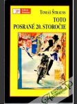 Toto posrané 20. storočie - náhled