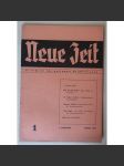 Neue Zeit. Zeitschrift für nationale Verständigung, II. Jahrgang, Nr. 1, Januar 1937 [Sudetští Němci, česko-německá otázka, němečtí antifašisté, Československo 1936-1938 – vnitropolitický život] - náhled