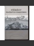 Příběhy pražských cementáren [cementárny, těžba vápence, Praha Podolí, Radotín, Hlubočepy, firma Barta, Prastav] - náhled