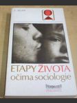 Etapy života očima sociologie - náhled