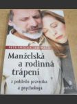 Manželská a rodinná terapie z pohledu právníka a psychologa - náhled