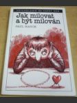 Jak milovat a být milován - náhled