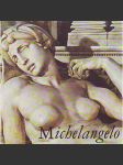 Michelangelo (edice: Malá galerie, sv. 14) [malířství, sochařství, renesance] - náhled