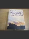 Temné tajemství rodu Černínů. Historický román na pozadí tragických událostí Bílé Hory - náhled