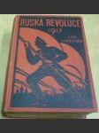 Ruská revoluce 1917 Díl. II. Část třetí - náhled