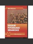 Sociální psychologie organizace - náhled