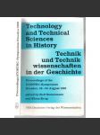 Technology and Technical Sciences in History = Technik und Technikwissenschaften in der Geschichte [sborník] - náhled