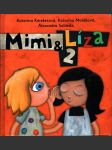 Mimi a líza 2 - náhled