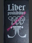 Liber prohibitus aneb zakázaná kniha - wágner karel - náhled