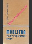 Modlitba - veliký prostředek spásy - liguori alfons maria de - náhled