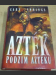 Azték - Podzim Aztéků - náhled