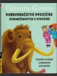 Dobrodružstvá dvojičiek stromčekových v divočine - náhled